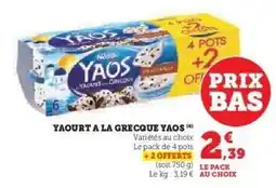 Super U Yaourt à la Grecque YAOS offre