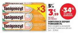 Super U Dentifrice Expert Tonigencyl offre