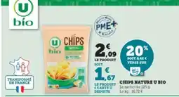 Super U CHIPS NATURE U BIO offre