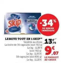 Super U LESSIVE TOUT EN 1 SKIP offre