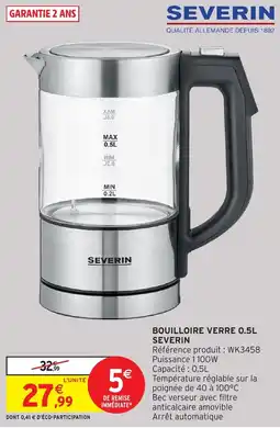 Intermarché Hyper Bouilloire verre severin offre
