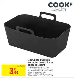 Intermarché Hyper Moule de cuisson pour friteuse à air cook concept offre
