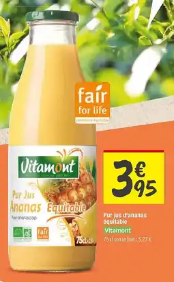 VITAMONT Purjus d'ananas équitable