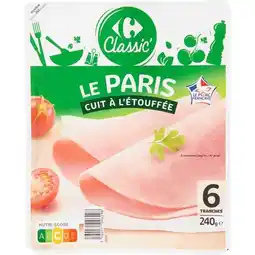 Carrefour CARREFOUR CLASSIC' Jambon de Paris offre