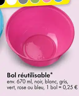 TEDi Bol réutilisable offre