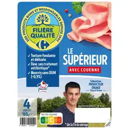 Carrefour Market CARREFOUR FILIÈRE QUALITÉ Jambon Le Supérieur offre