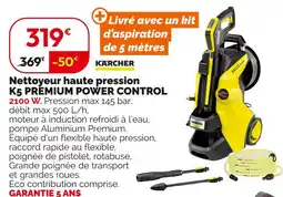Weldom Kärcher Nettoyeur haute pression k5 premium power control offre