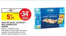 Intermarché Signal - noix de saint jacques msc surgelées offre
