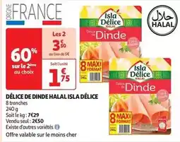 Auchan Supermarché Isla délice - de dinde halal offre