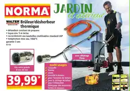 Norma WALTER Brûleur désherbeur thermique offre