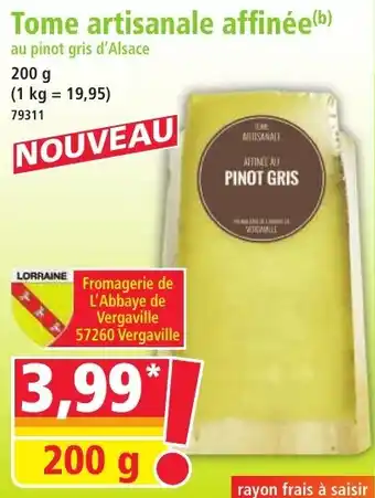 Norma Tome artisanale affinée offre