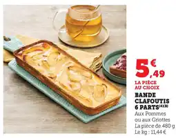 Hyper U Bande clafoutis 6 parts offre
