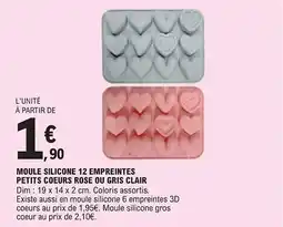 E.Leclerc Moule silicone 12 empreintes petits coeurs rose ou gris clair offre