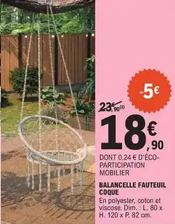 E.Leclerc Balancelle fauteuil coque offre