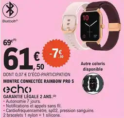E.Leclerc ECHO Montre connectée rainbow pro s offre