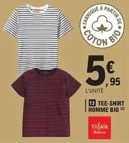 E.Leclerc TISSAIA Tee-shirt homme bio offre