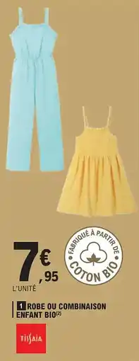 E.Leclerc TISSAIA Robe ou combinaison enfant bio offre