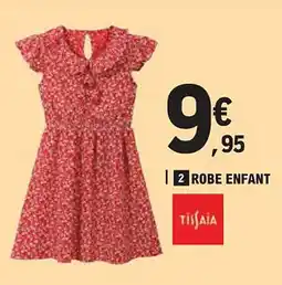 E.Leclerc TISSAIA Robe enfant offre