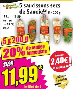Norma 5 saucissons secs de savoie offre