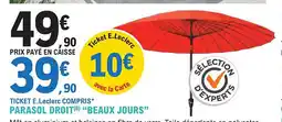 E.Leclerc Jardi Parasol droit beaux jours offre