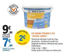 E.Leclerc Jardi Ph moins poudre beaux jours offre