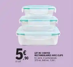 E.Leclerc Lot de 3 boites rectangulaires avec clips offre