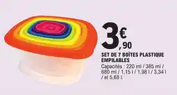 E.Leclerc Set de 7 boîtes plastique empilables offre