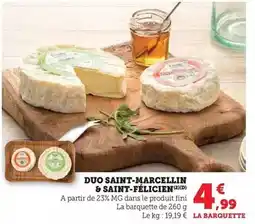 Super U Mère-richard - duo saint-marcellin & saint-félicien offre