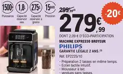 E.Leclerc PHILIPS Machine expresso broyeur offre