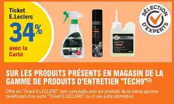 E.Leclerc "TECH9" Sur les produits présents en magasin de la gamme de produits d'entretien offre