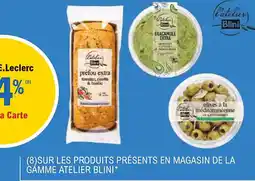 E.Leclerc Sur les produits présents en magasin de la gåmme atelier blini offre