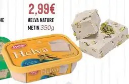 Hmarket Helva nature metin offre