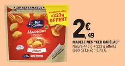 E.Leclerc "KER CADÉLAC" Madeleines offre