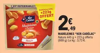E.Leclerc "KER CADÉLAC" Madeleines offre