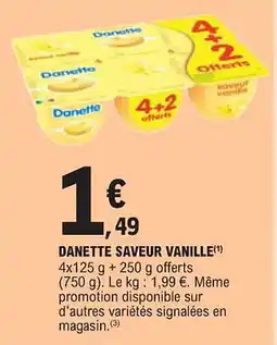 E.Leclerc DANETTE saveur vanille offre