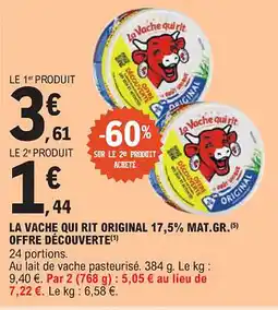 E.Leclerc LA VACHE QUI RIT Original 17,5% mat.gr. offre découverte offre