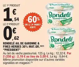 E.Leclerc "PRÉSIDENT" Fines herbes 30% mat.gr. offre
