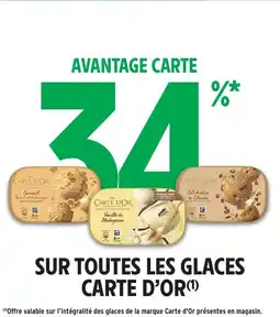 Intermarché Express Sur toutes les glaces carte d'or offre