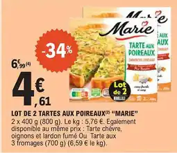 E.Leclerc "MARIE" Lot de 2 tartes aux poireaux offre