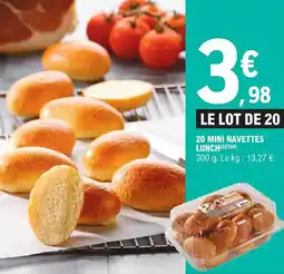 E.Leclerc 20 mini navettes lunch offre