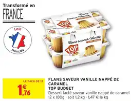 Intermarché Express Flans saveur vanille nappé de caramel top budget offre