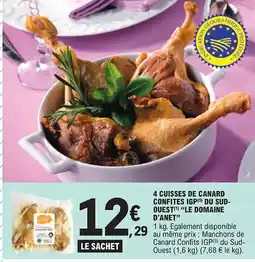 E.Leclerc "LE DOMAINE D'ANET" 4 cuisses de canard confites igp(5) du sud- quest offre