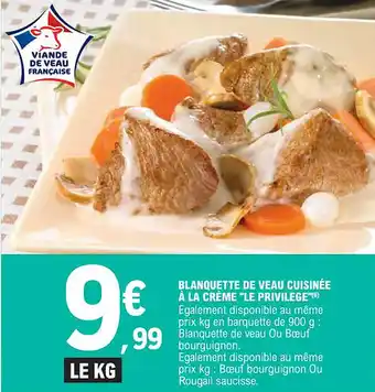 E.Leclerc Blanquette de veau cuisinée à la crème "le privilege" offre