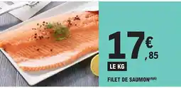 E.Leclerc Filet de saumon offre