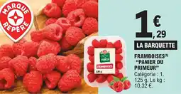 E.Leclerc "PANIER DU PRIMEUR" Framboises offre