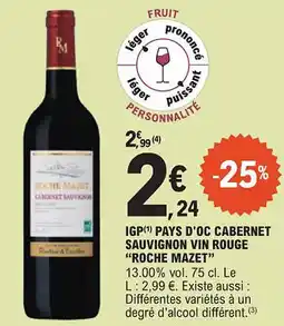 E.Leclerc "ROCHE MAZET" Igp pays d'oc cabernet sauvignon vin rouge offre