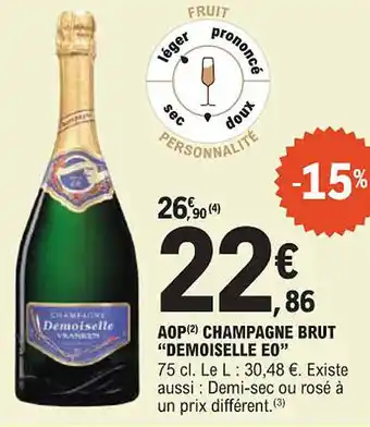 E.Leclerc "DEMOISELLE EO" Aop champagne brut offre