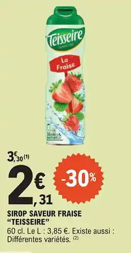 E.Leclerc "TEISSEIRE" Sirop saveur fraise offre