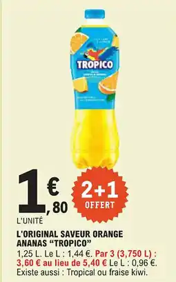 E.Leclerc "TROPICO" L'original saveur orange ananas offre