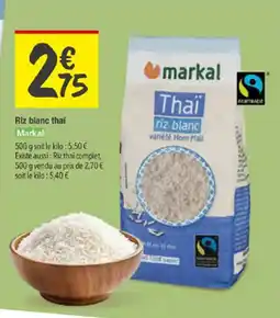 Les Comptoirs de la Bio MARKAL Riz blanc thai offre